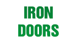 İRON DOORS